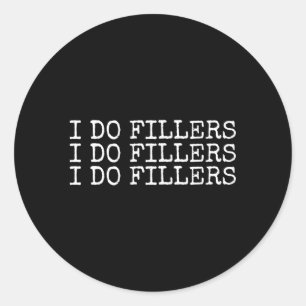 Adesivo I Do Fillers Lip Aestic Nurse Injetor