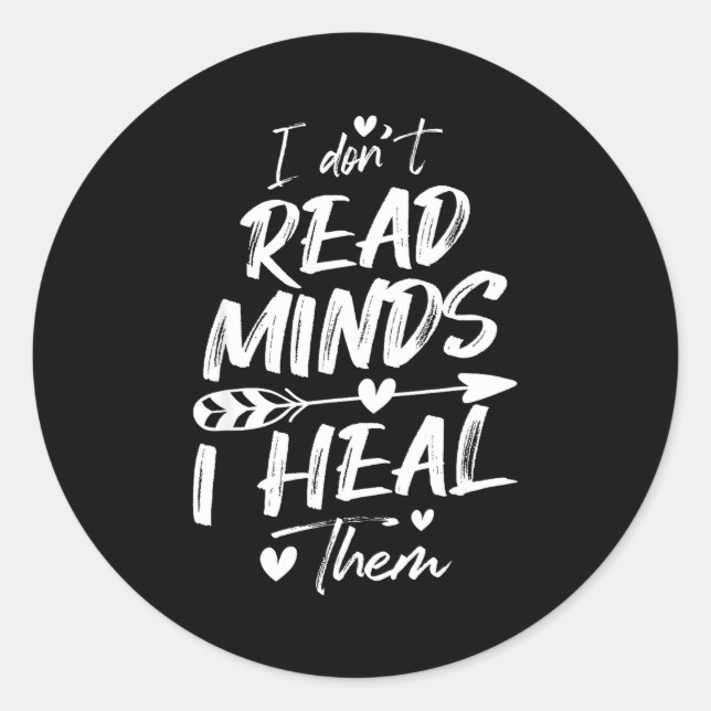 Adesivo I Don't Read Minds I Heal Them - Psychology Psycho (Frente)