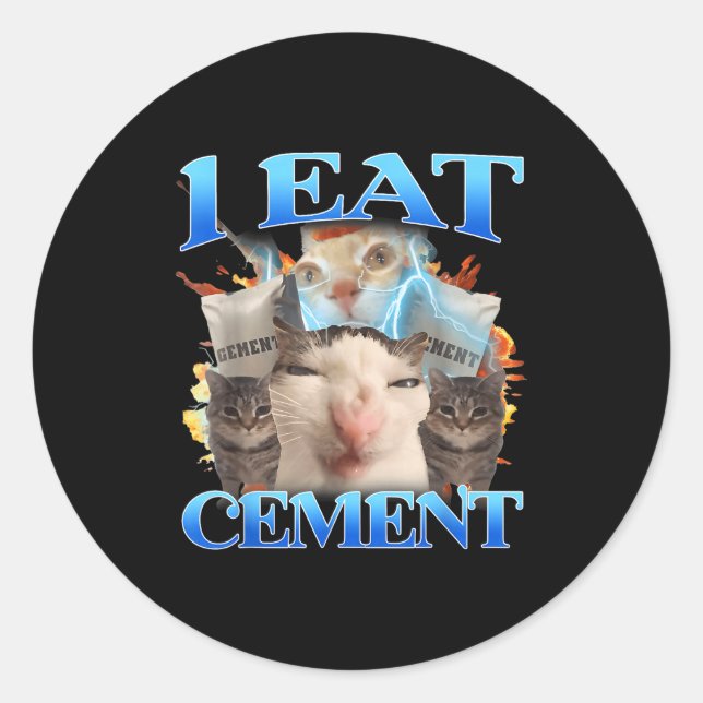 Adesivo I Eat Cement Funny Cat Meme Men Women Kids Humor  (Frente)