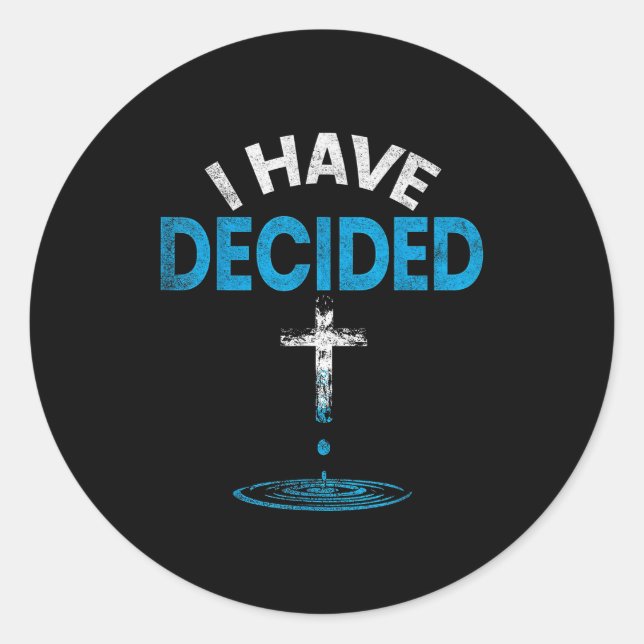Adesivo I Have Decided To Follow Jesus Christian Baptism M (Frente)