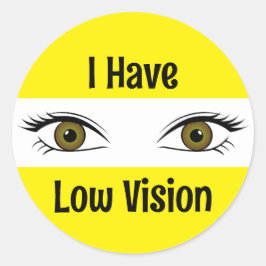 Adesivo I Have Low Vision