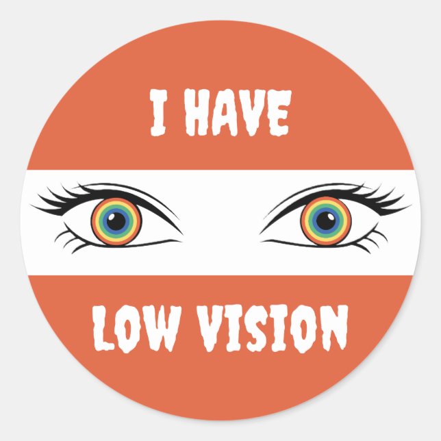 Adesivo I Have Low Vision - Rainbow Eyes (Frente)