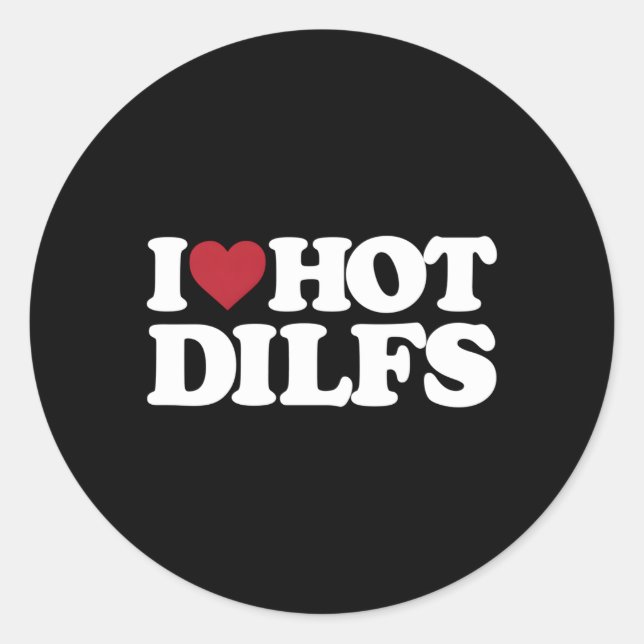 Adesivo I He Hot Dilfs (Frente)