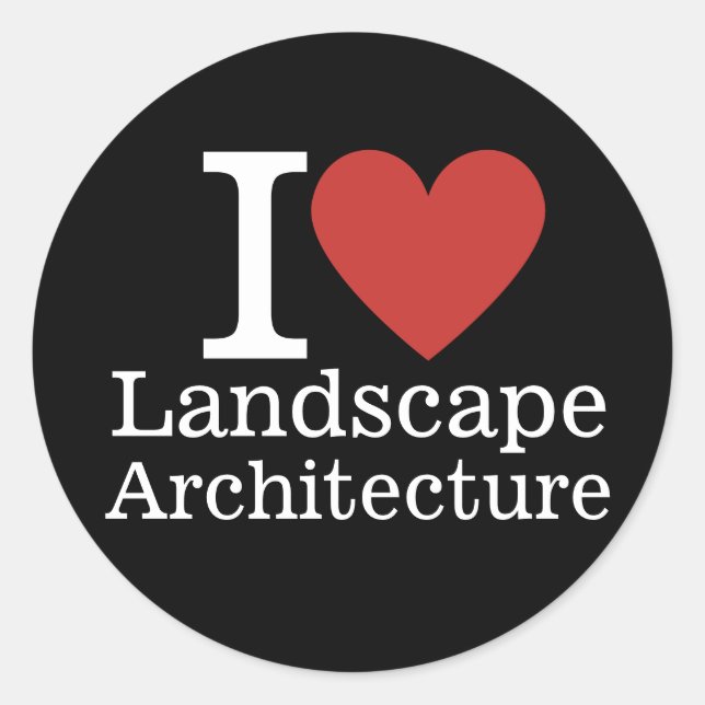 Adesivo I ❤️ Landscape Architecture for Students/Faculty (Frente)