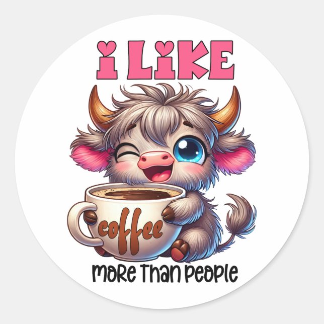 Adesivo I Like Coffee More Than People  (Frente)