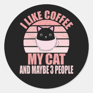 Adesivo I Like Coffee My Cat And Maybe 3 People