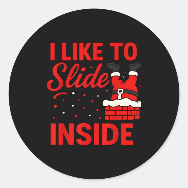 Adesivo I Like To Slide Inside Funny Xmas Couple Matching  (Frente)