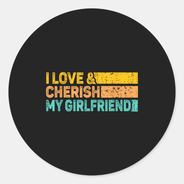 Adesivo I Love &amp; Cherish My Girlfriend Romantic Relati (Frente)