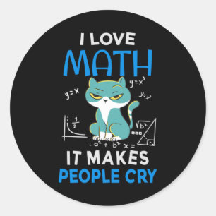 Adesivo I Love Math It Makes People Cry