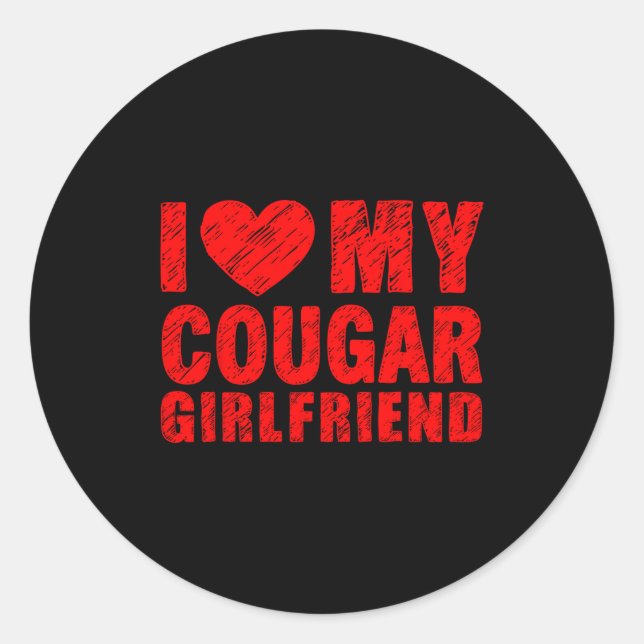 Adesivo I Love My Cougar Girlfriend Heart Valentine Couple (Frente)
