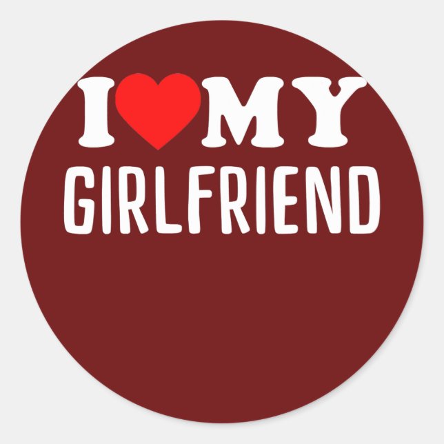 Adesivo I love my Girlfriend Cute Couple GF Father's day  (Frente)