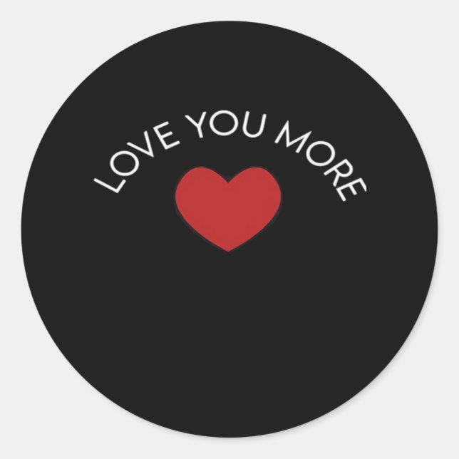 Adesivo I Love You More Contemporary Design  (Frente)