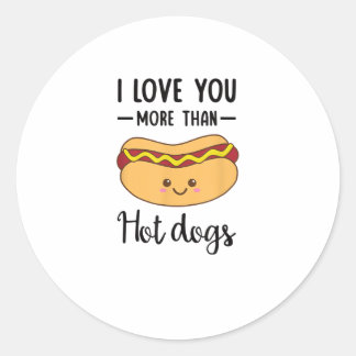 Adesivo I Love You More Than Hot Dogs Funny Sausage Pun 