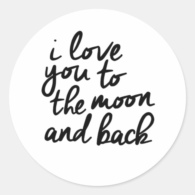 Adesivo I Love You To The Moon And Back Inspirational Quot (Frente)