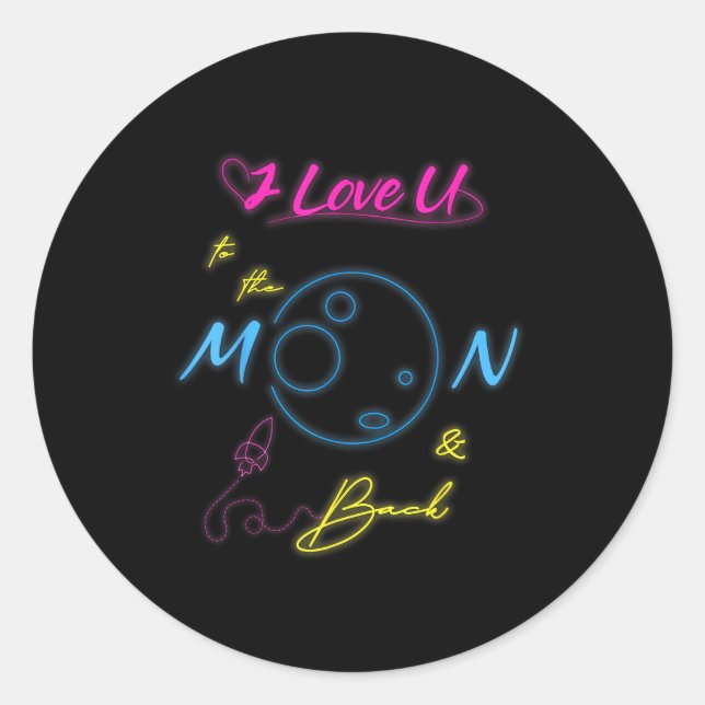 Adesivo I Love You To The Moon And Back Neon Light Style  (Frente)