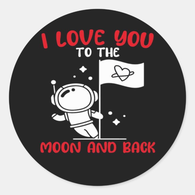 Adesivo I Love You To The Moon And Back Playful Valentine  (Frente)