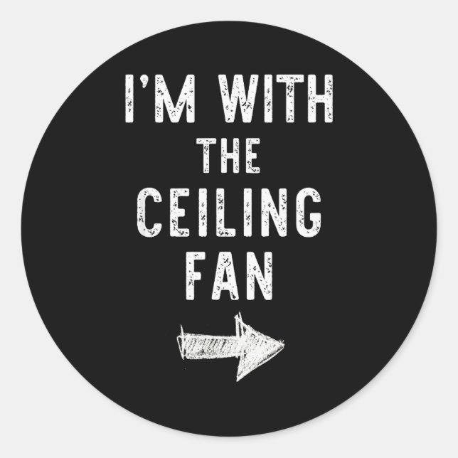 Adesivo I’m With The Ceiling Fan Funny Halloween Couple Co (Frente)