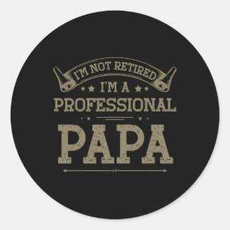 Adesivo I&# não estou aposentado um pai profissional pai 