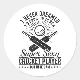 Adesivo I Never Dreamed Id Grow Up To Be A Super Y Cricket