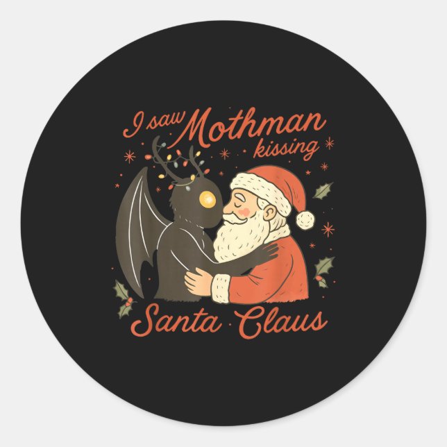 Adesivo I Saw Mothman Kissing Santa Funny Christmas Santa  (Frente)