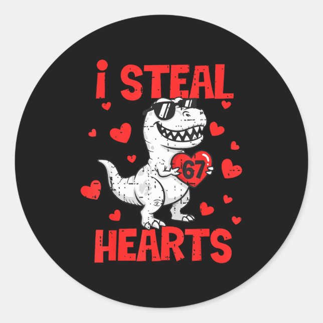 Adesivo I Steal 67 Hearts T-rex Six Seven Valentines Day B (Frente)