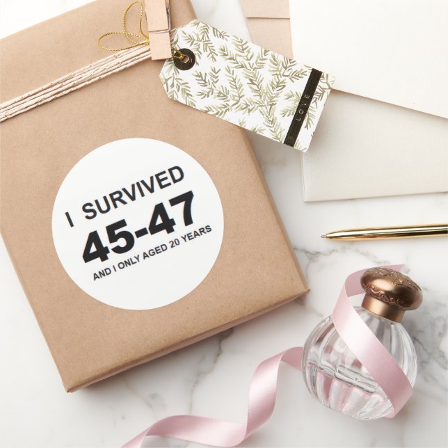 Adesivo I Survived 45-47 (Presentear)