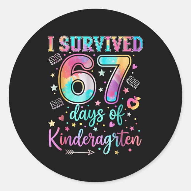 Adesivo I Survived 67 Days Of Kindergarten Funny Six Seven (Frente)