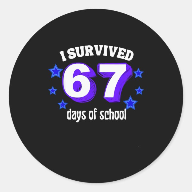 Adesivo I Survived 67 Days Of School Funny 67 Meme Retro S (Frente)