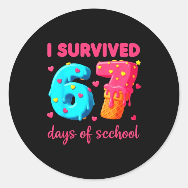 Adesivo I Survived 67 Days Of School Funny 67 Meme Teacher (Frente)