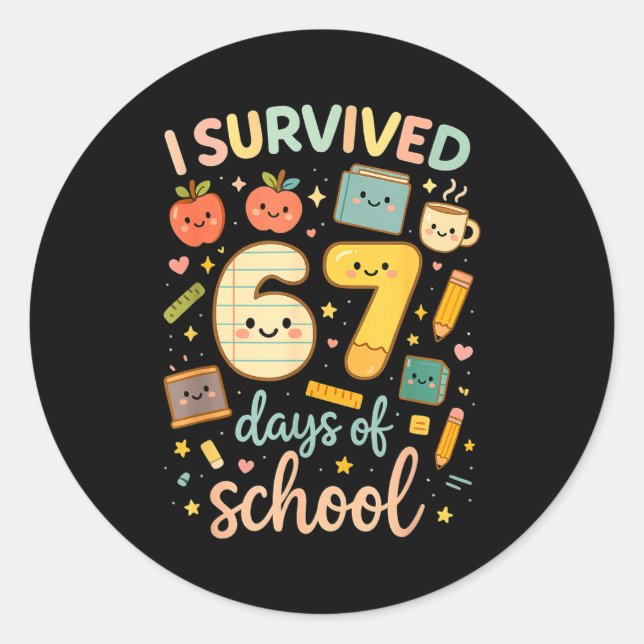 Adesivo I Survived 67 Days Of School _ Funny Teacher &amp; (Frente)