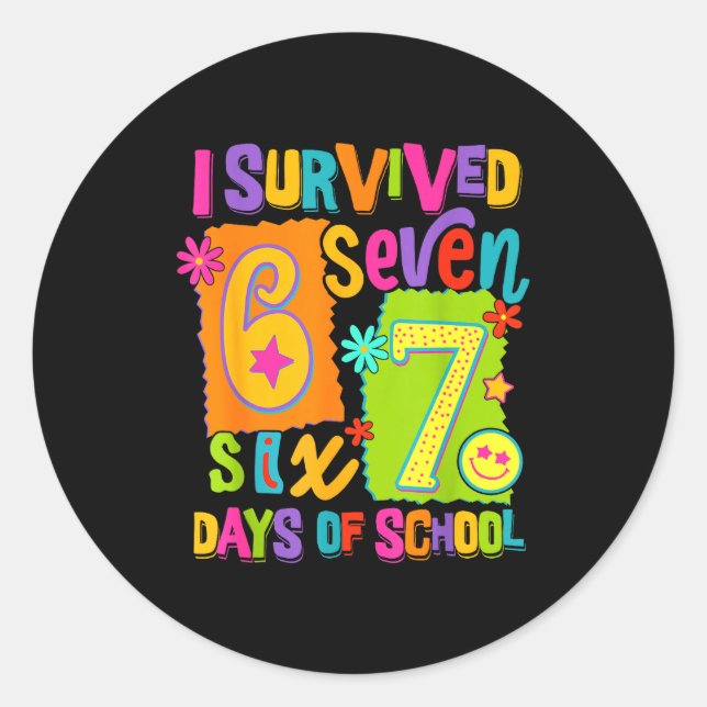 Adesivo I Survived 67 Days Of School Six Seven Teachers St (Frente)