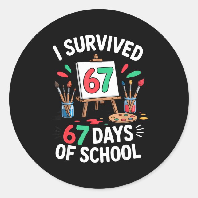 Adesivo I Survived 67 Days Of School - Teachers Students M (Frente)