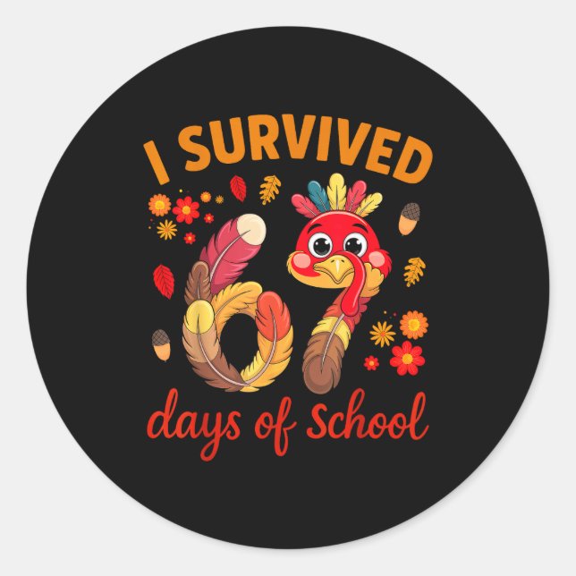 Adesivo I Survived 67 Days Of School Turkey Thanksgiving T (Frente)