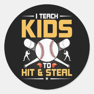 Adesivo I Teach Kids To Hit And Steal Sell Coach 