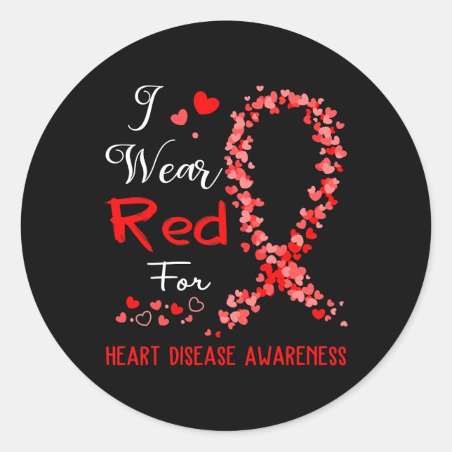 Adesivo I Wear Red For Heart Disease Awareness  (Frente)