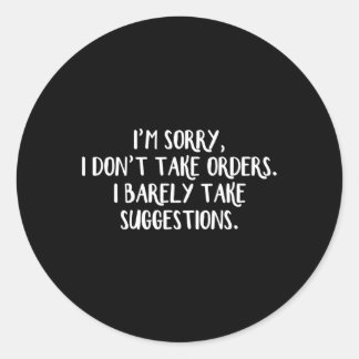 Adesivo I’M Desculpe Por Não Receber Euros™T Receber Ord