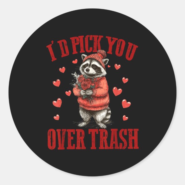 Adesivo I'd Ck You Over Trash Funny Raccoon Retro Valentin (Frente)