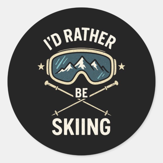 Adesivo I'd Rather Be Skiing - Freestyle Ski Trip  (Frente)
