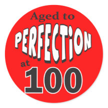Idade até a Perfecção aos 100 anos | 100.o anivers