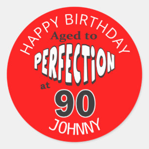 Adesivo Idade até à Perfecção aos 90 anos   Aniversár