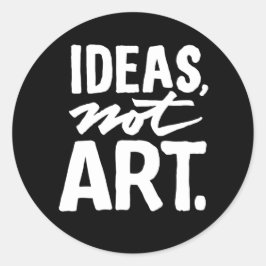 Adesivo Ideias, não Art. Clássico Redondo (Preto)