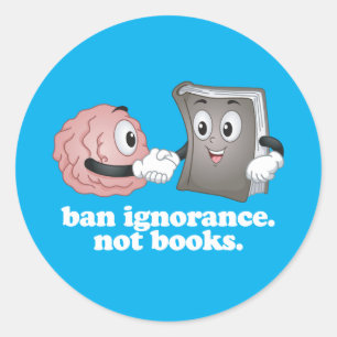 Adesivo Ignorância de Proibição Não Livros