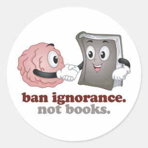 Adesivo Ignorância de Proibição Não Livros