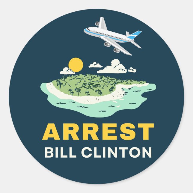 Adesivo Ilha Arrest Bill Clinton Epstein (Frente)