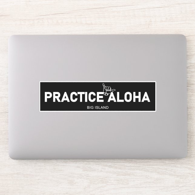 Adesivo Ilha Grande - Pratique Aloha Shaka (Segure solto) (Computador)