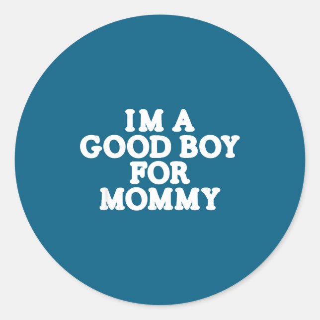 Adesivo I'm A Good Boy, For Mommy  (Frente)