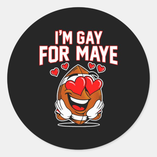 Adesivo I'm Gay For Maye  (Frente)