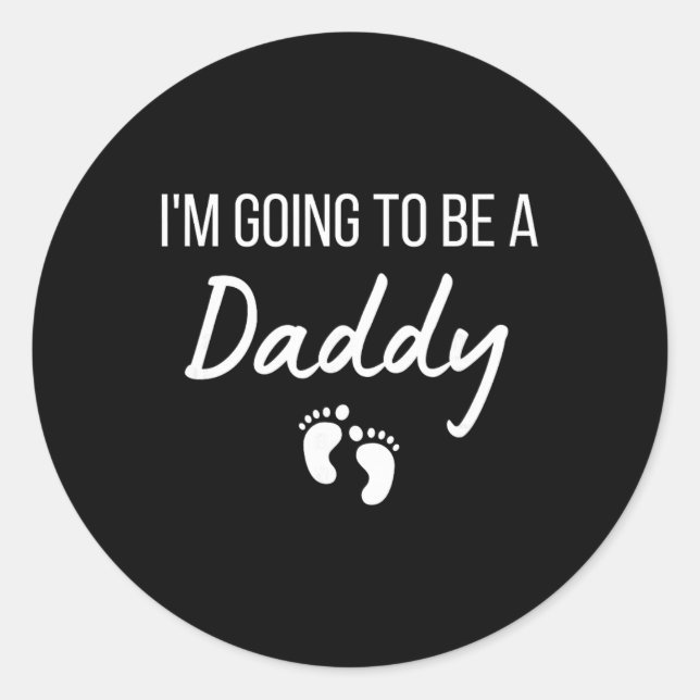 Adesivo I'm Going To Be A Daddy Pregnancy Announcement New (Frente)