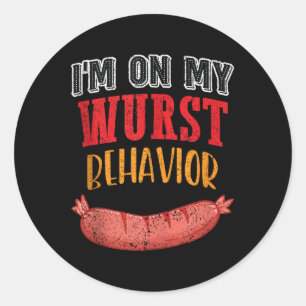 Adesivo Im No Meu Comportamento De Wurst, Churrasco Sausag