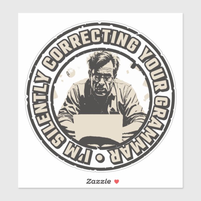 Adesivo I'm Silently Correcting Your Grammar (Folha)